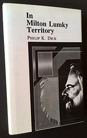 Cover of: In Milton Lumky territory by Philip K. Dick