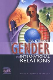 Gender and international relations : issues, debates and future directions