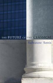 Cover of: The Future of the Classic