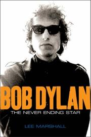 Bob Dylan : the never ending star