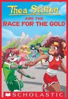 Cover of: Thea Stilton and The Race for the Gold by Elisabetta Dami