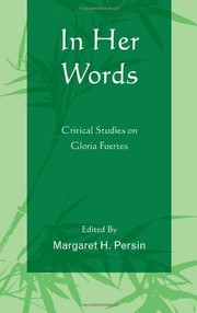 Cover of: In her words: critical studies on Gloria Fuertes