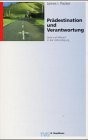Cover of: Prädestination und Verantwortung