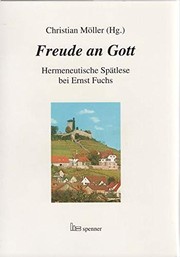 Cover of: Freude an Gott: hermeneutische Spätlese bei Ernst Fuchs