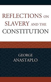 Cover of: Reflections on slavery and the constitution