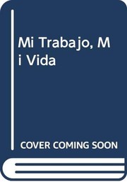 Cover of: Mi Trabajo, Mi Vida