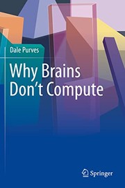 Cover of: Why Brains Don't Compute