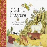 Cover of: Celtic Prayers to Guard and Guide You (Celtic)