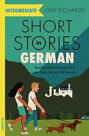Cover of: Short Stories in German for Intermediate Learners by Olly Richards
