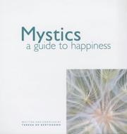 Mystics : a guide to happiness