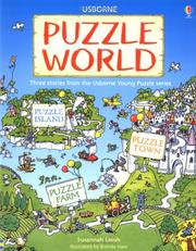 Puzzle world : three stories from the Usborne Young puzzle series