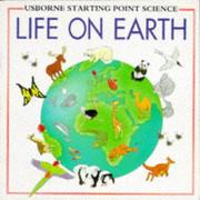 Cover of: Life on Earth (Usborne Starting Point Science)