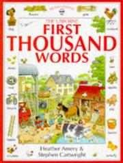 The Usborne first thousand words in Spanish : with easy pronunciation guide