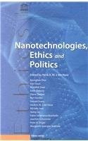 Cover of: Nanotechnologies, ethics and politics