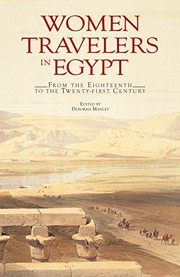 Cover of: Women Travelers in Egypt: From the Eighteenth to the Twenty-First Century