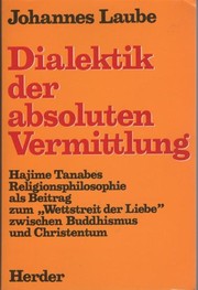 Dialektik der absoluten Vermittlung by Johannes Laube