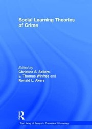 Cover of: Social Learning Theories of Crime