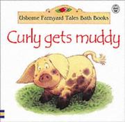 Curly gets muddy