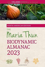 Cover of: North American Maria Thun Biodynamic Almanac 2023: 2023