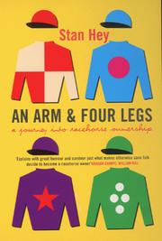 An arm and four legs : a journey into racehorse ownership