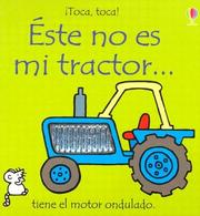 That's Not My Tractor (Touchy-Feely Books) by Fiona Watt, Rachel Wells