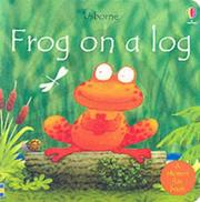 Cover of: Frog on a Log (Easy Words to Read)