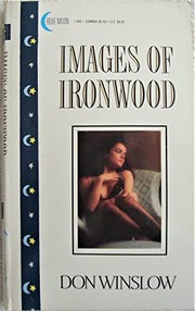 Cover of: Images of Ironwood