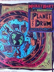 Cover of: Planet Drum/Book With Compact Disk by Mickey Hart, Fredric Lieberman, D. A. Sonneborn