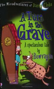 A turn in the grave : a spectaculous tale