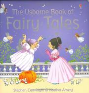 Cover of: The Usborne Book of Fairy Tales by Heather Amery