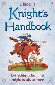 The Usborne official knight's handbook