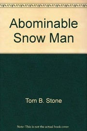 Cover of: Abominable Snow Man (Graveyard School) by Tom B. Stone