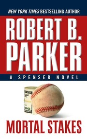 Cover of: Mortal stakes: a Spenser novel