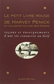 Cover of: Le petit livre rouge de Harvey Penick