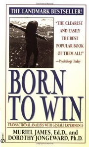 Cover of: Born to Win by Muriel James, Dorothy Jongeward