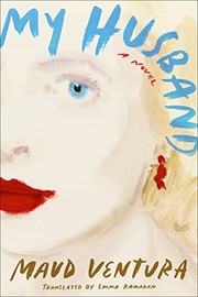 Cover of: My Husband: A Novel