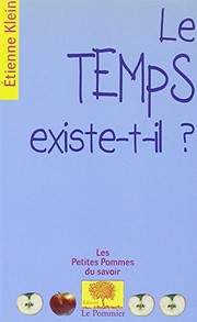 Cover of: Le Temps existe-t-il ?