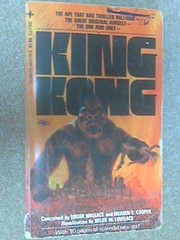King Kong by Delos W. Lovelace, Edgar Wallace