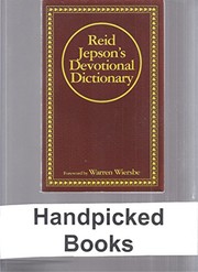 Reid Jepson's Devotional Dictionary by Reid Jepson