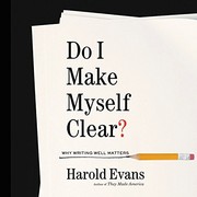 Cover of: Do I make myself clear? by Evans, Harold