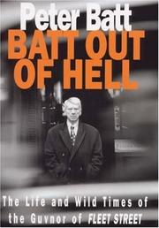 Batty : the life and wild times of the Guvnor of Fleet Street