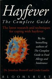 The complete guide to hayfever : the latest research and techniques for coping with hayfever
