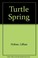 Cover of: Turtle spring