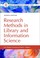 Cover of: Research Methods in Library and Information Science