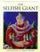 Cover of: The Selfish Giant (Bloomsbury Children's Classics)