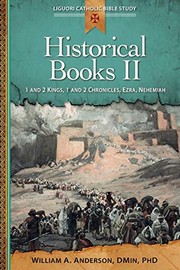 Cover of: Historical books: 1 and 2 Kings, 1 and 2 Chronicles, Ezra, Nehemiah