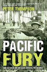 Cover of: Pacific fury: how Australia and her allies defeated the Japanese