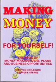 Cover of: Making Money for Yourself by Ross Von Hoelscher
