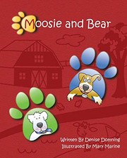 Cover of: Moosie and Bear
