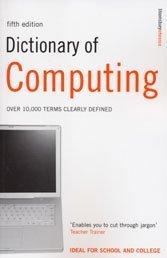 Dictionary of computing by S. M. H. Collin, Simon Collin